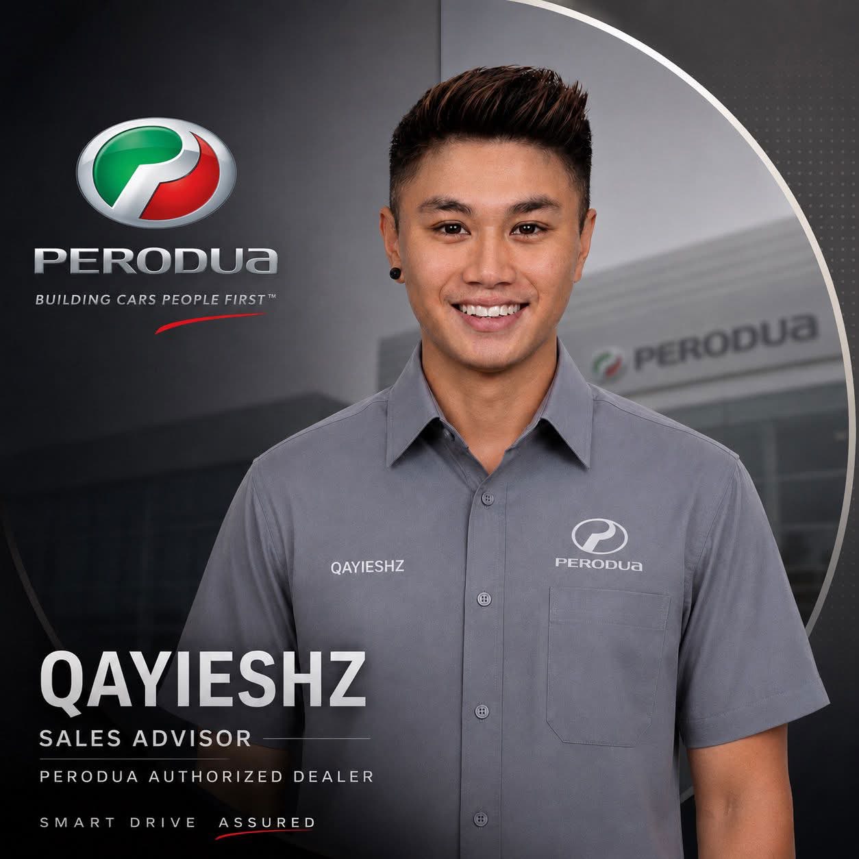 Qayieshz, Perodua Sales Advisor